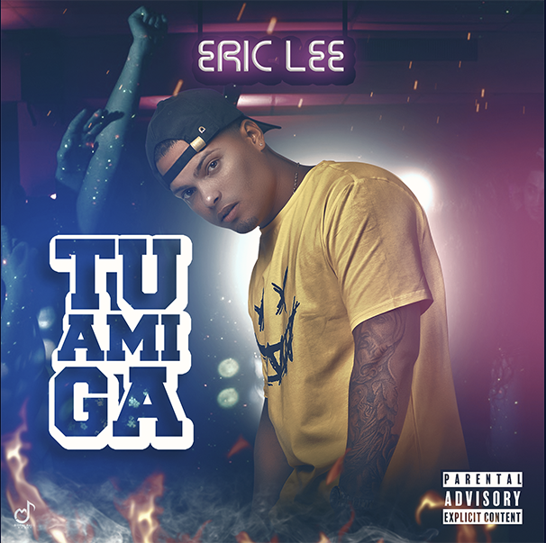Tu Amiga – Eric Lee